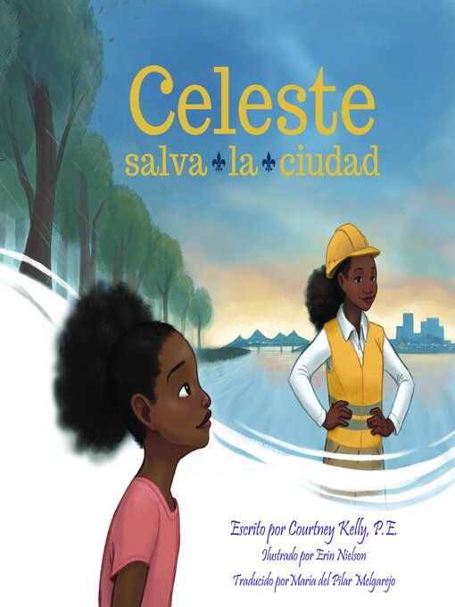 Cover image for Celeste Saves the City / Celeste salva la ciudad